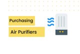 image for Purchasing Air Purifiers